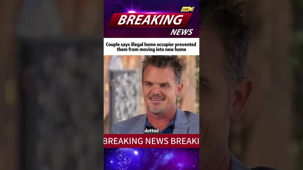 Couple says illegal home occupier prevented them from moving into new home #news #shorts