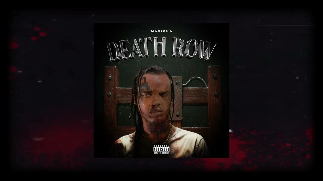 Masicka - Death Row (Official Audio)