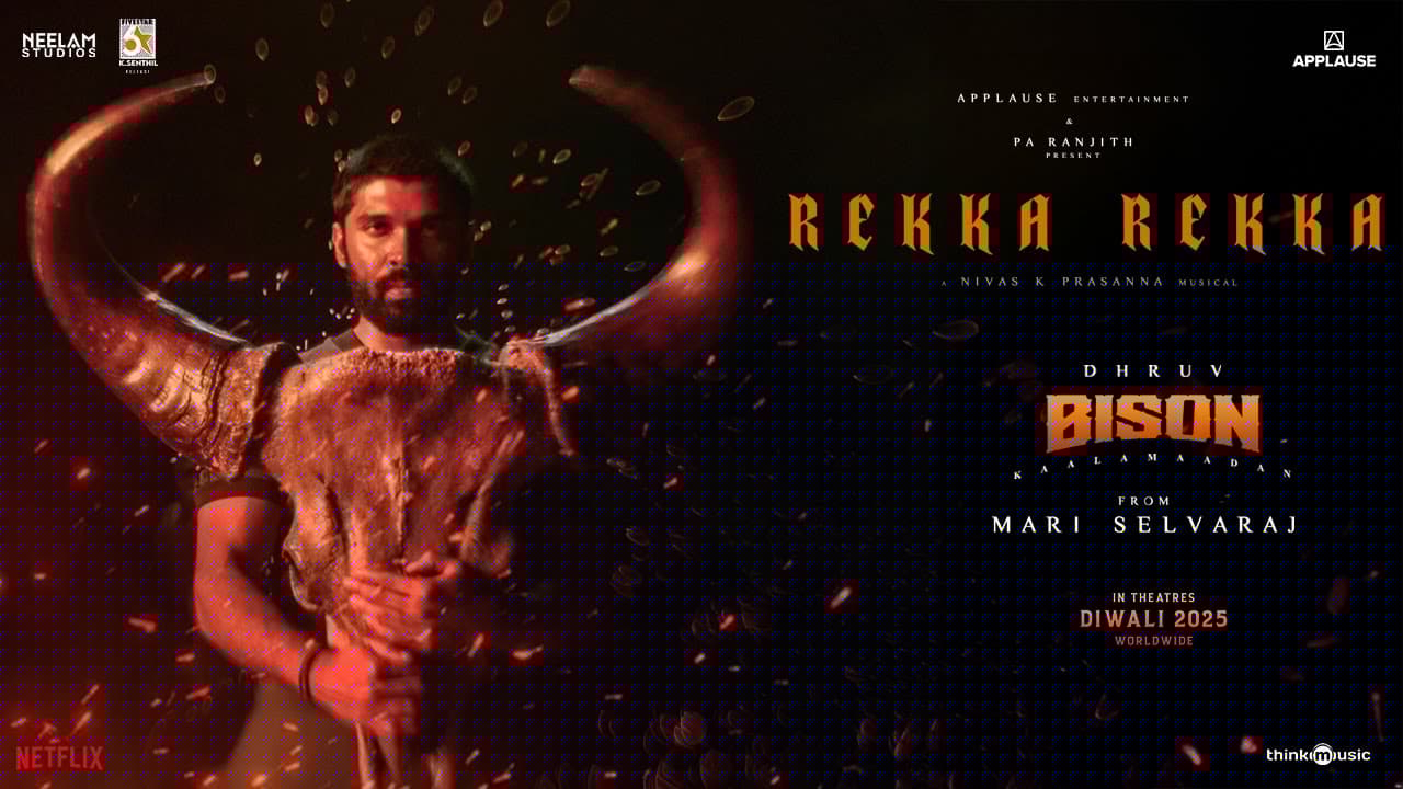 Rekka Rekka | Bison Kaalamaadan | Dhruv Vikram | Mari Selvaraj | Nivas K Prasanna | Arivu | Vedan