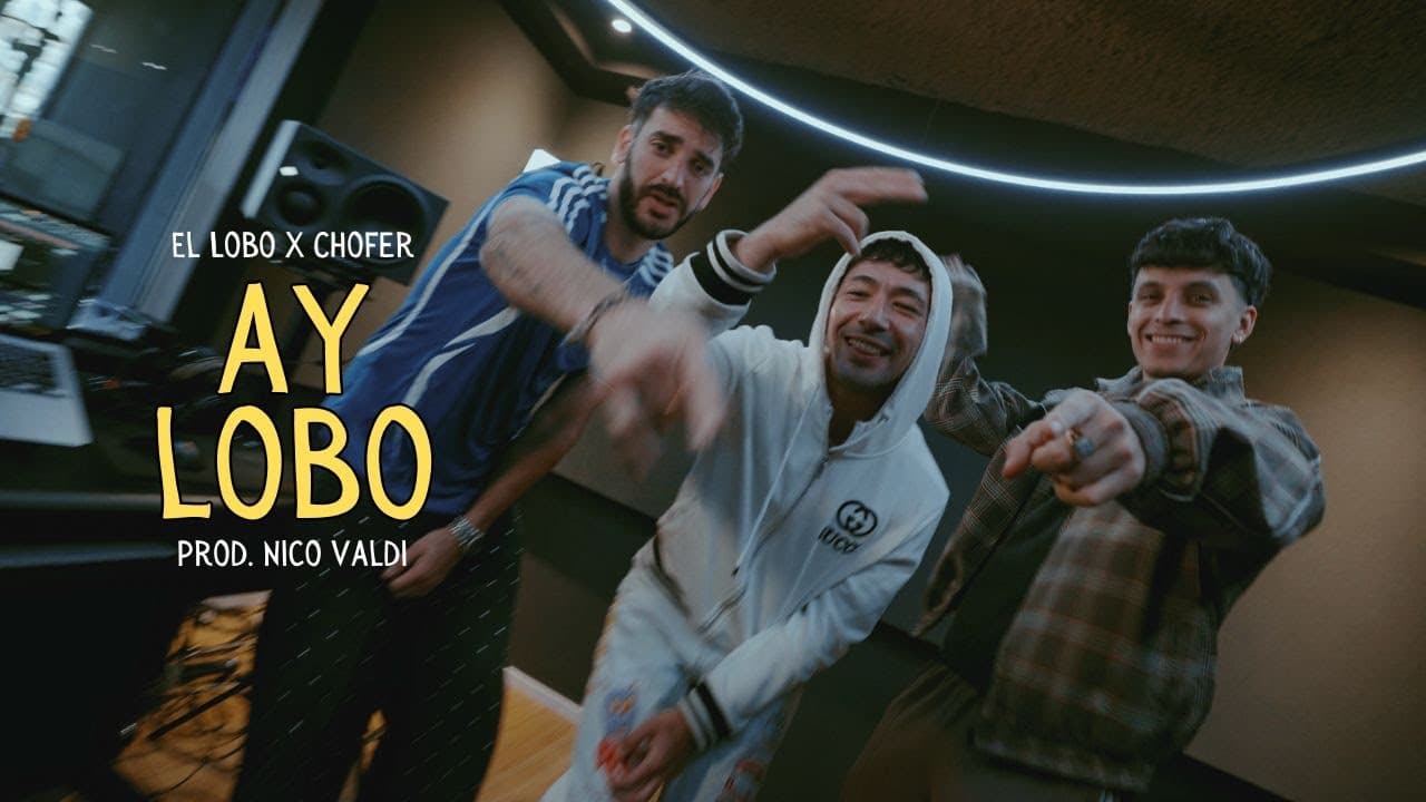 Nico Valdi x Chofer x El Lobo - Ay Lobo