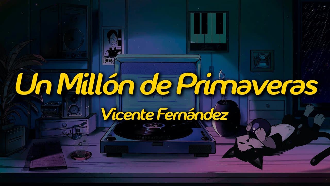 Vicente Fernández - Un Millón de Primaveras (Lyrics)