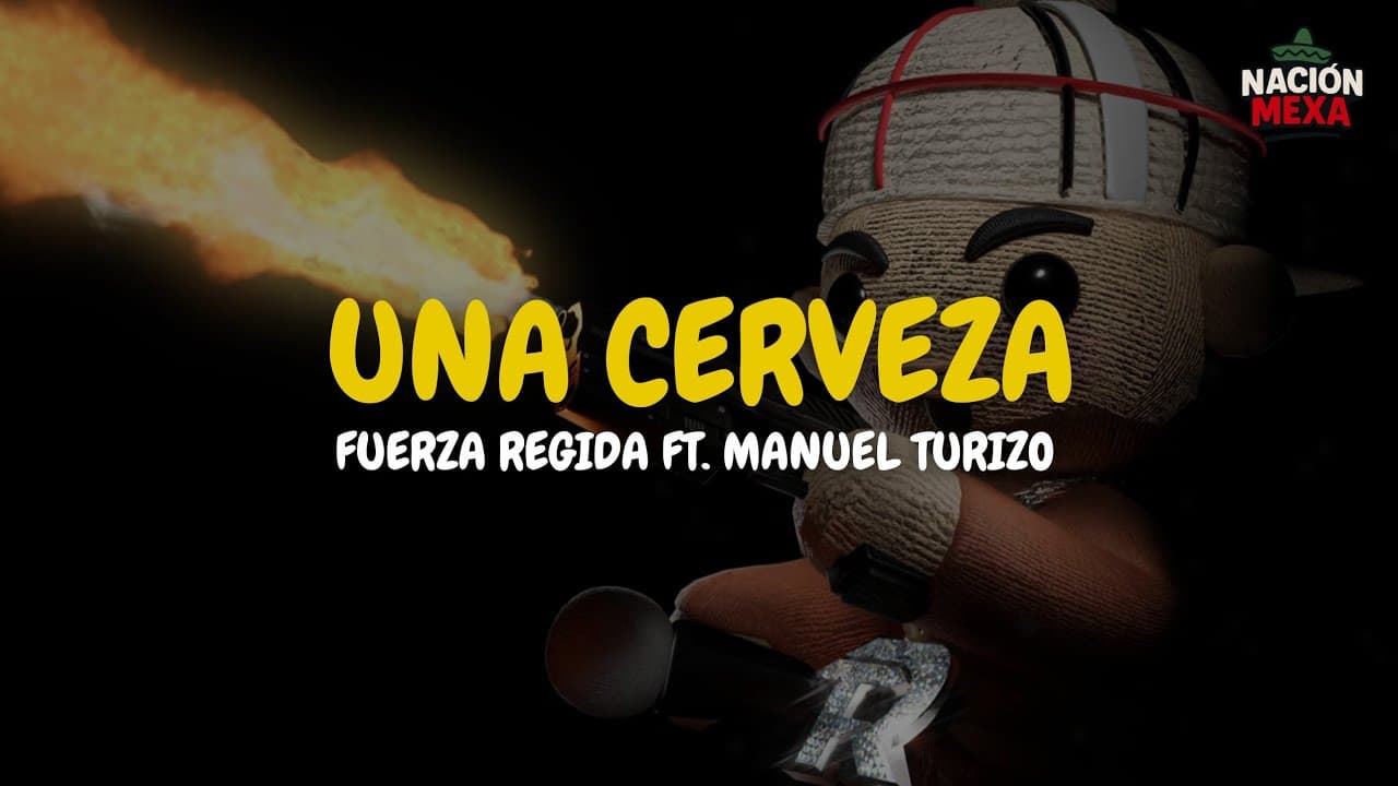 Fuerza Regida ft. Manuel Turizo - UNA CERVEZA (Letra)